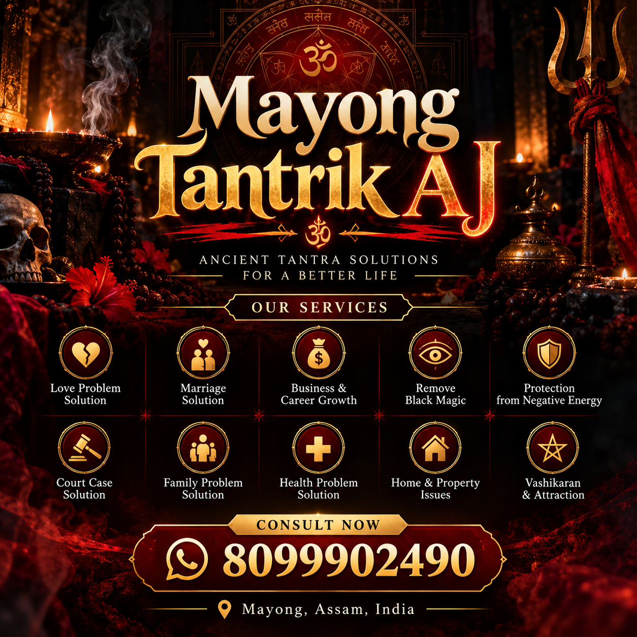 Mayong Tantrik AJ – Tantrik and Astrologer in Mayong, Assam
